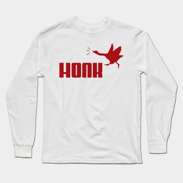 HONK! Red Long Sleeve T-Shirt by unaifg